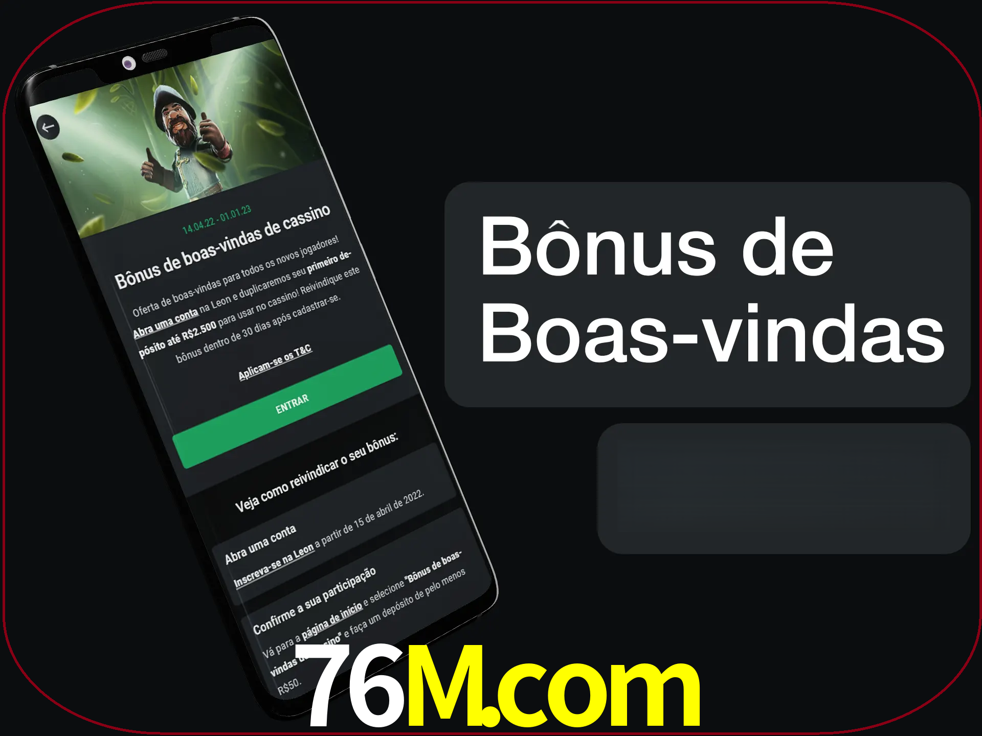Não se esqueça de usar o bônus de boas-vindas.